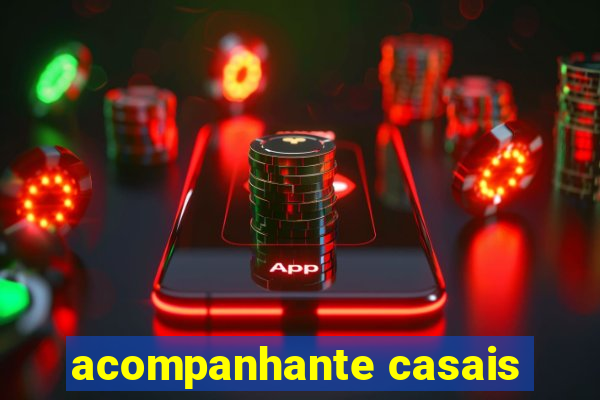 acompanhante casais